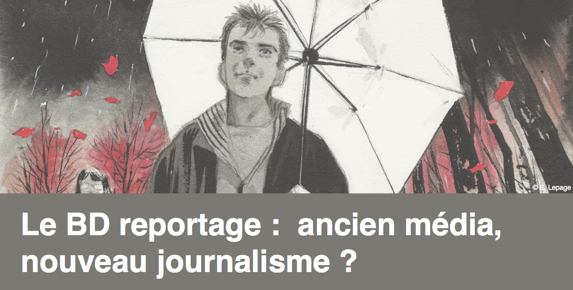 3 avril: inscription à la soirée-rencontre au Musée Hergé "Le BD reportage : ancien média, nouveau journalisme ?"